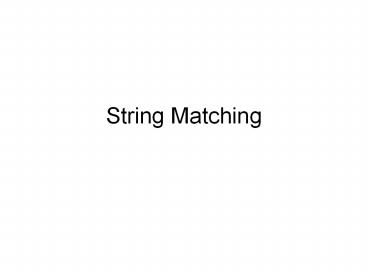 String Matching