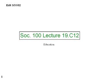 Soc. 100 Lecture 19.C12