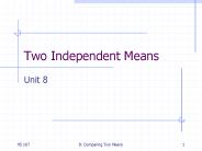 Two Independent Means