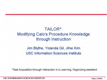 TAILOR*: Modifying Calo