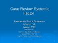 Case Review Systemic Factor PowerPoint PPT Presentation