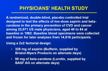 PHYSICIANS' HEALTH STUDY