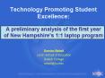 Technology Promoting Student Excellence: A preliminary analysis of the first year of New Hampshire PowerPoint PPT Presentation