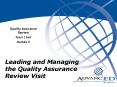 Leading and Managing the Quality Assurance Review Visit PowerPoint PPT Presentation