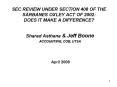 SEC REVIEW UNDER SECTION 408 OF THE SARBANES OXLEY ACT OF 2002: DOES IT MAKE A DIFFERENCE PowerPoint PPT Presentation