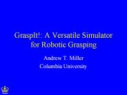 GraspIt!:%20A%20Versatile%20Simulator%20for%20Robotic%20Grasping