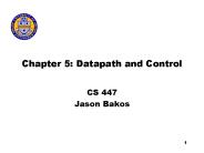 Chapter 5: Datapath and Control