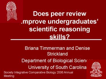 Does peer review improve undergraduates scientific reasoning skills