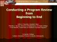 Conducting a Program Review from Beginning to End PowerPoint PPT Presentation