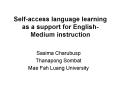Selfaccess language learning as a support for EnglishMedium instruction PowerPoint PPT Presentation