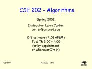 CSE 202 - Algorithms