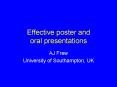 Effective poster and oral presentations PowerPoint PPT Presentation