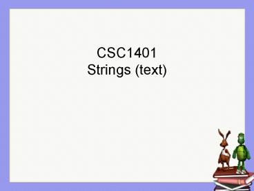 CSC1401 Strings text