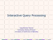 Interactive Query Processing