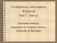 Probabilistic Information Retrieval Part I: Survey PowerPoint PPT Presentation