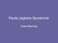 PeutzJeghers Syndrome PowerPoint PPT Presentation
