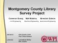 Montgomery County Library Survey Project PowerPoint PPT Presentation