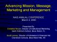 Advancing Mission, Message, Marketing and Management NAIS ANNUAL CONFERENCE March 4, 2000 Presented PowerPoint PPT Presentation