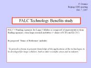 FALC Technology Benefits study