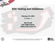 SSS Testing and Validation