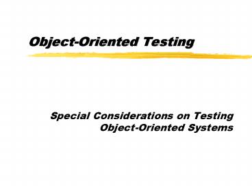 ObjectOriented Testing