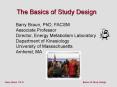 The Basics of Study Design PowerPoint PPT Presentation