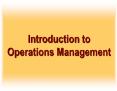 Introduction%20to%20Operations%20Management PowerPoint PPT Presentation