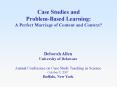 Case Studies and Problem-Based Learning:  A Perfect Marriage of Content and Context? PowerPoint PPT Presentation