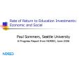 Rate of Return to Education Investments:  Economic and Social PowerPoint PPT Presentation