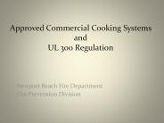 Approved Commercial Cooking Systems and UL 300 Regulation