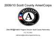 200910 Scott County AmeriCorps PowerPoint PPT Presentation