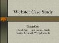 Webster Case Study PowerPoint PPT Presentation