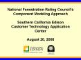 National Fenestration Rating Councils Component Modeling Approach Southern California Edison Custome PowerPoint PPT Presentation