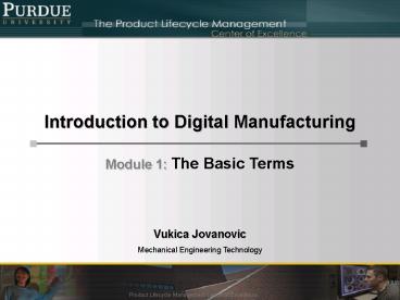 Introduction to Digital Manufacturing
