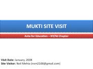MUKTI SITE VISIT