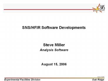 SNS/HFIR Software Developments
