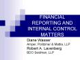 FINANCIAL REPORTING AND INTERNAL CONTROL MATTERS PowerPoint PPT Presentation