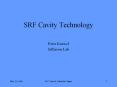 SRF%20Cavity%20Technology PowerPoint PPT Presentation
