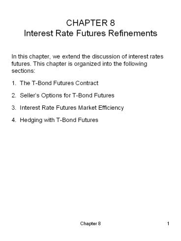 CHAPTER%208%20Interest%20Rate%20Futures%20Refinements