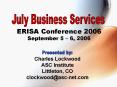 ERISA Conference 2006 September 5 6, 2006 PowerPoint PPT Presentation