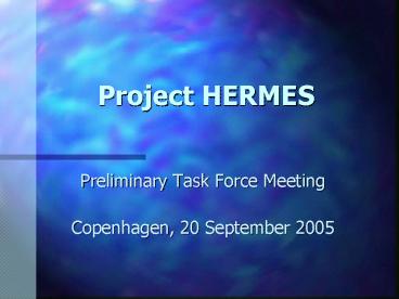 Project HERMES