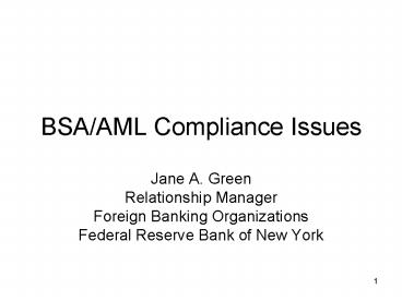 BSA/AML Compliance Issues presentation | free to download
