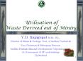 Utilisation of Waste Derived out of Mining PowerPoint PPT Presentation