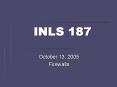 INLS 187 PowerPoint PPT Presentation