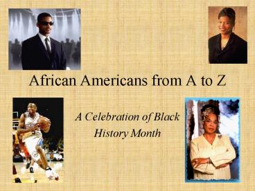 African Americans from A to Z