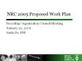 NRC 2005 Proposed Work Plan PowerPoint PPT Presentation