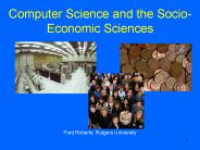 Computer Science and the Socio-Economic Sciences