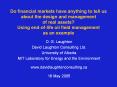 Do financial markets have anything to tell us about the design and management of real assets? Using end-of-life oil field management as an example