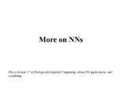 More on NNs
