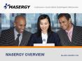 MASERGY OVERVIEW PowerPoint PPT Presentation